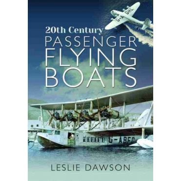 20th Century Passenger Flying Boats