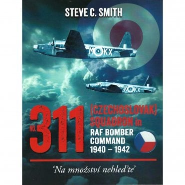 311 Squadron (Czechoslovak) in RAF Bomber Command 1940-42