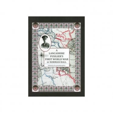A Lancashire Fusilier's First World War