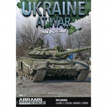 Abrams Squad Reference 10: Ukraine at War - Invasion Vol.1