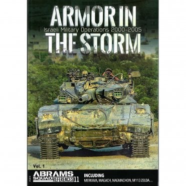 Abrams Squad Reference 11: Armor in the Storm - Israeli Military Operations 2000-05