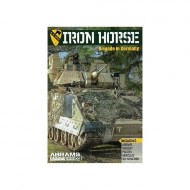 Abrams Squad References 7: Iron Horse - Brigade in Germany