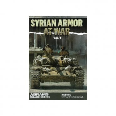 Abrams Squad References 8: Syrian Armor at War Vol.1