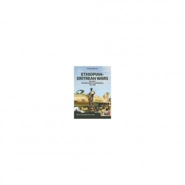 Africa@War 29 Ethiopian-Eritrean Wars, Volume 1 : Eritrean War of Independence, 1961-1988