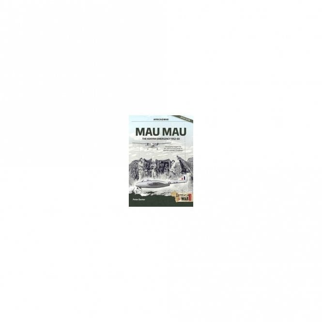 Africa@War 41: Mau Mau The Kenyan Emergency 1952-60