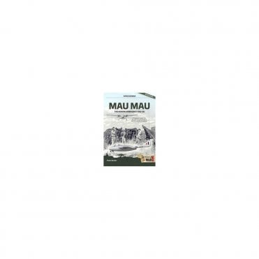 Africa@War 41: Mau Mau The Kenyan Emergency 1952-60