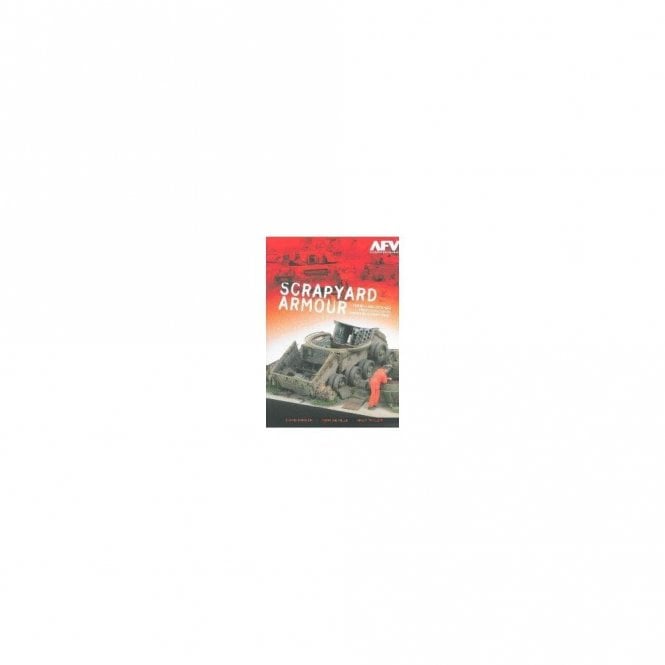 Scrapyard Armour Modelling Scenes from a Russian Armour Scrapyard