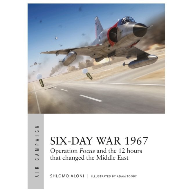 Air Campaign 10: Six-Day War 1967