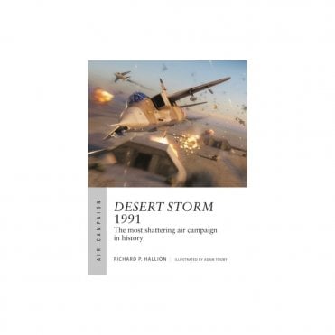 Air Campaign 25 Desert Storm 1991