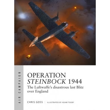 Air Campaign 52: Operation Steinbock 1944