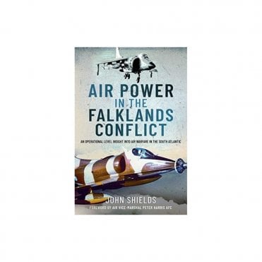 Air Power in the Falklands Conflict: An Operational Level Insight into Air Warfare in the South Atlantic