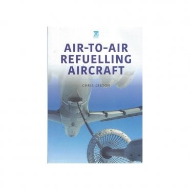 Air-to-Air Refuelling Aircraft