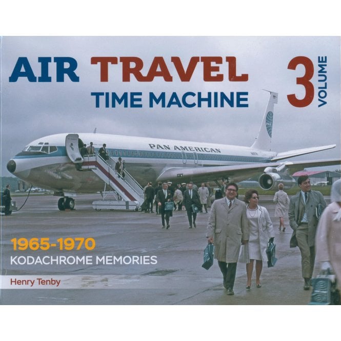 Air Travel Time Machine Vol.3: 1965–70 Kodachrome Memories