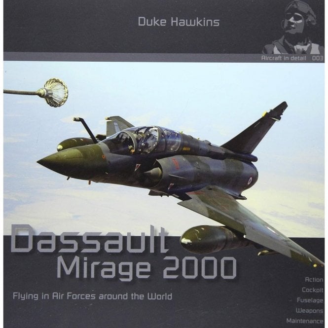 Aircraft in detail 003. Dassault Mirage 2000