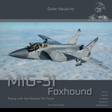 Aircraft in detail 012 MiG-31 Foxhound