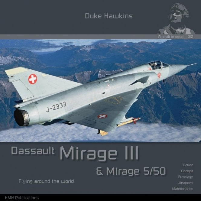 Aircraft in detail 013 Dassault Mirage III/5/50
