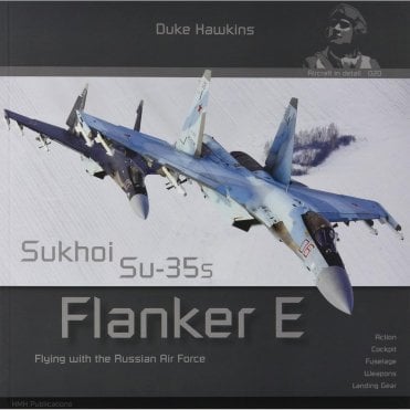 Aircraft in detail 020 Sukhoi Su-35s Flanker E Flying with the Russian Air Force