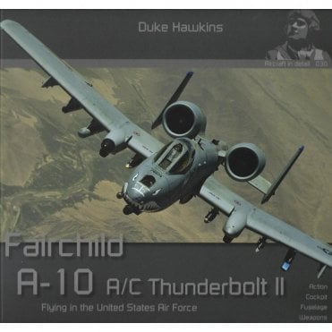 Aircraft in detail 030 Fairchild A-10 A/C Thunderbolt II