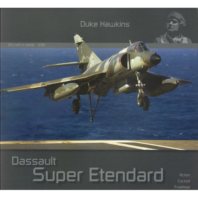 Aircraft in detail 038 Dassault Super Etendard