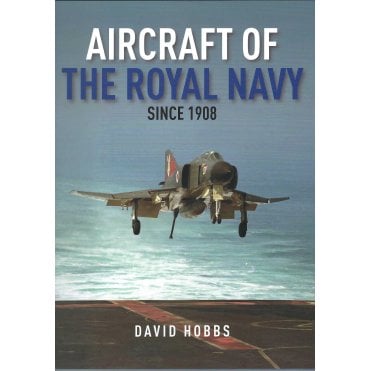 Aircraft of the Royal Navy - Since 1908