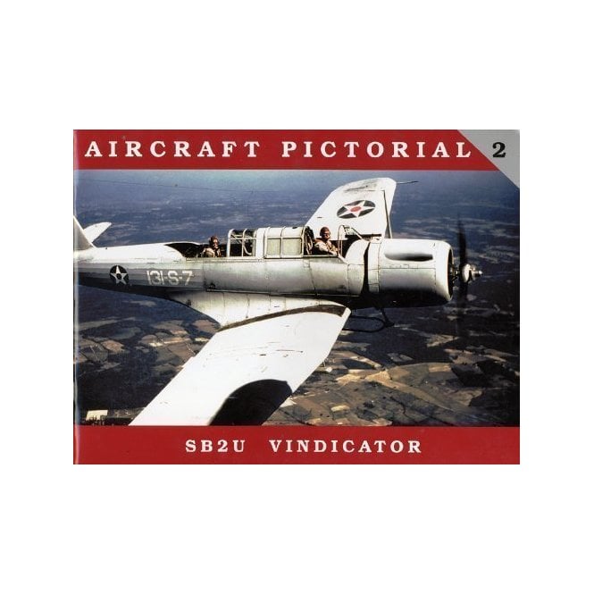 Aircraft Pictorial 2 SB2U Vindicator