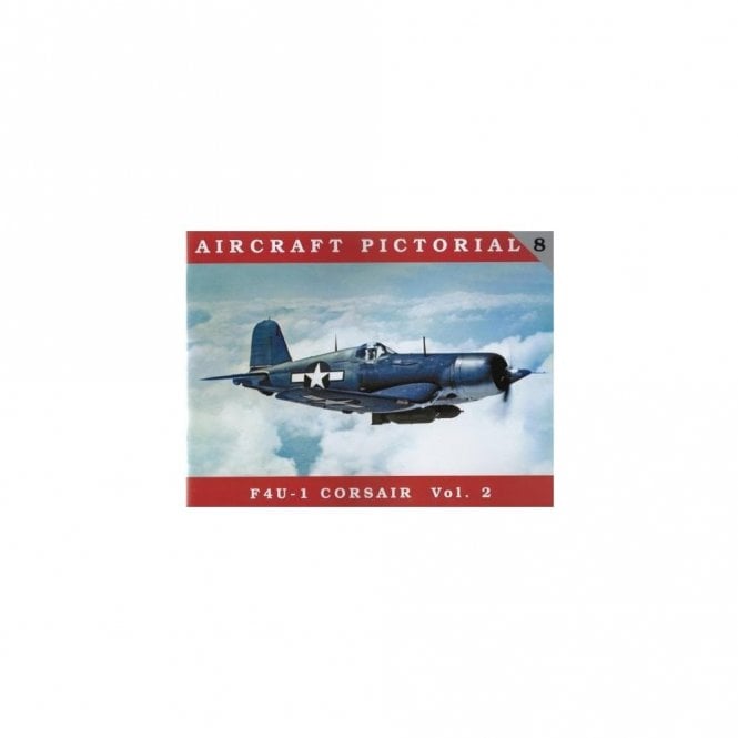 Aircraft Pictorial 8 F4U-1 Corsair Vol.2
