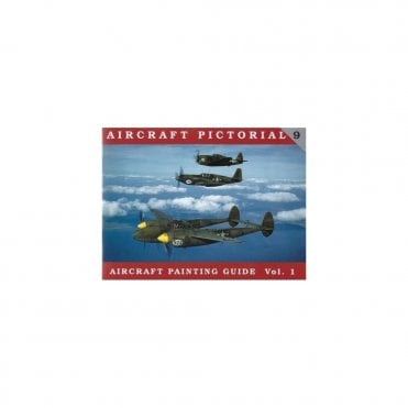Aircraft Pictorial 9: Aircraft Painting Guide Vol 1