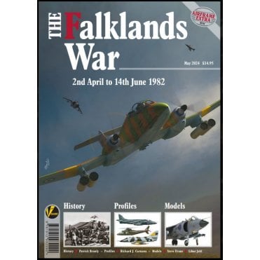 Airframe Extra No.11: The Falklands War 2 Apr to 14 Jun 1982