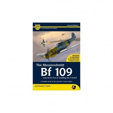 Airframe & Miniature No.11 The Messerschmitt Bf 109 Late Series F to K & Z-series - Updated & Expanded 2nd EDITION
