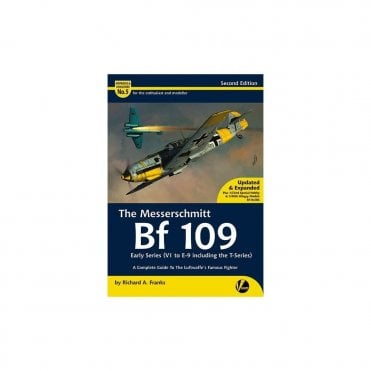 Airframe & Miniature No.5 The Messerschmitt Bf 109 Early Series V1 to E-9 including T-series - Updated & Expanded 2nd EDITION