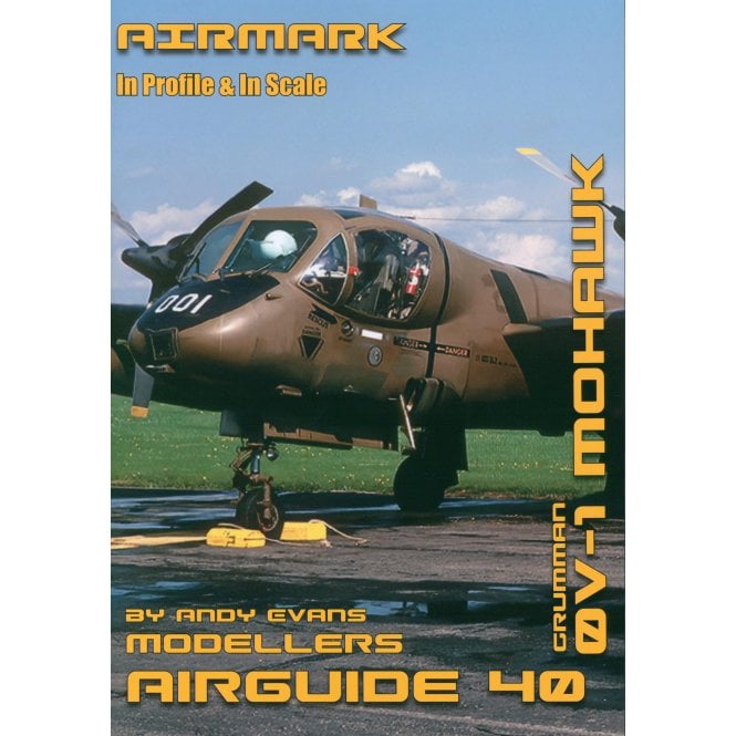 Airmark Airguide 40: Grumman OV-1 Mohawk 