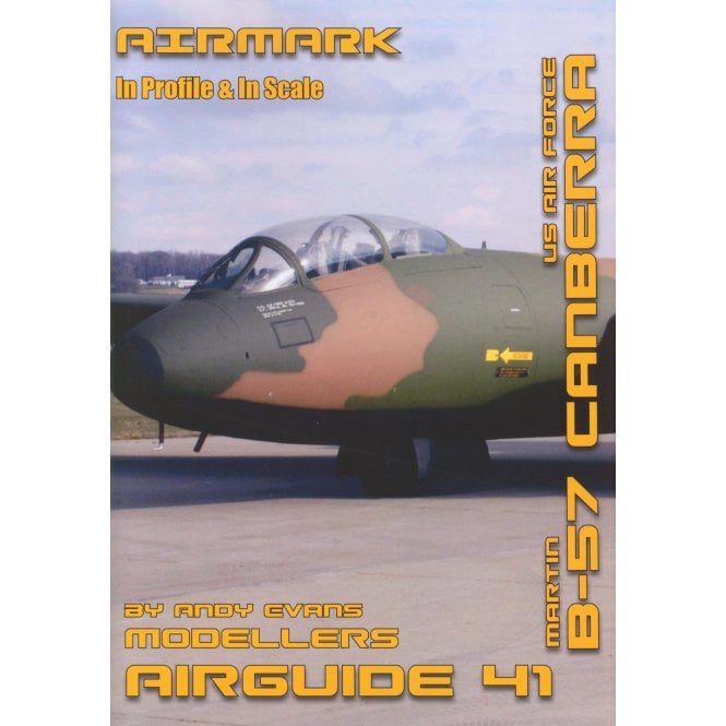 Airmark Airguide 41: Martin B-57 Canberra - US Air Force 