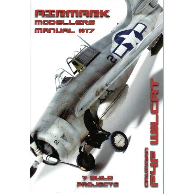Airmark Modellers Manual 17: Grumman F4F Wildcat