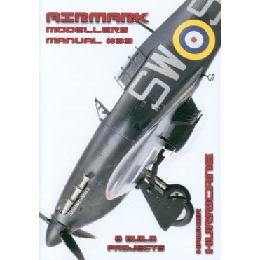 Airmark Modellers Manual 33: Hawker Hurricane