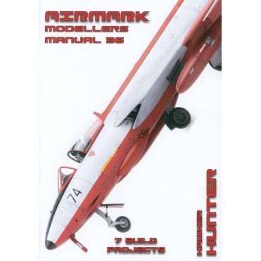Airmark Modellers Manual 36: Hawker Hunter