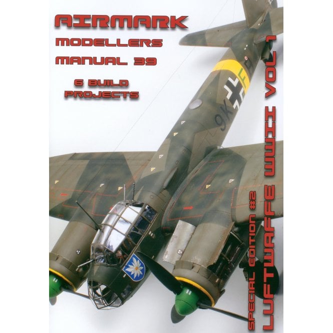 Airmark Modellers Manual 39: Luftwaffe WWII Vol.1