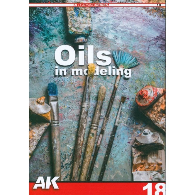 AK Learning Series 18: Oils in Modeling