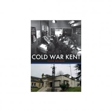 Cold War Kent