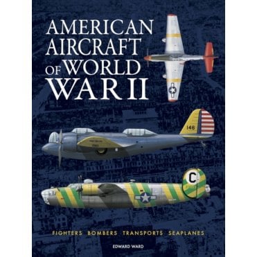 American Aircraft of World War II