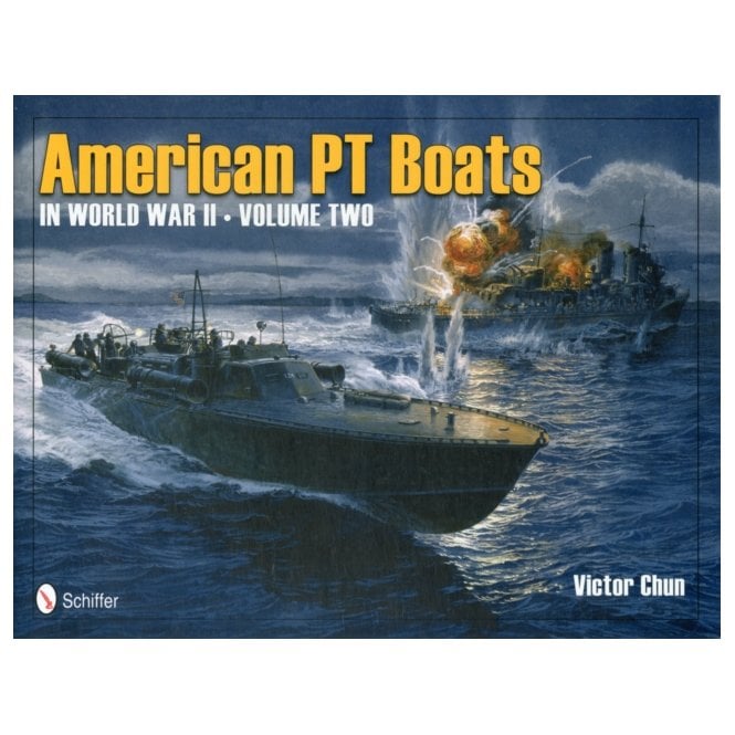 American PT Boats in World War II Vol.2