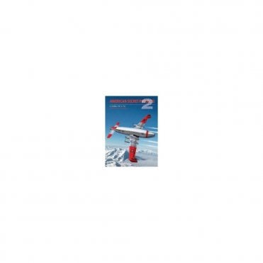 American Secret Projects 2: US Airlifters 1941 to 1961