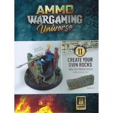 AMMO Wargaming Universe 11: Create Your Own Rocks