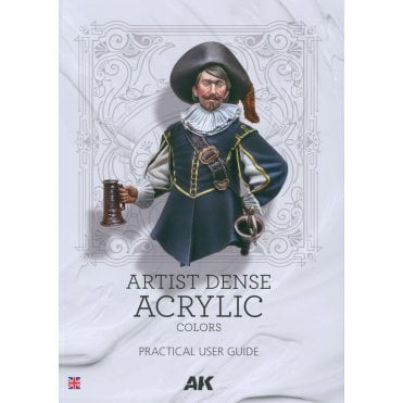 Artist Dense Acrylic Colors - Practical User Guide