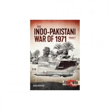 Asia@War 18: Indo-Pakistani War of 1971 Vol.1 Birth of a Nation