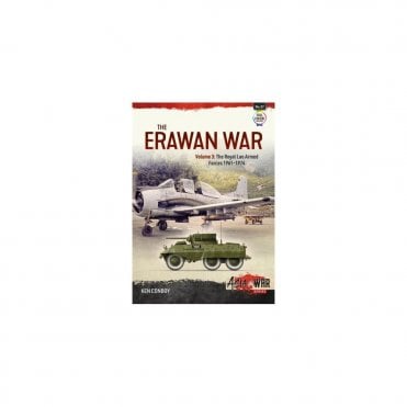Asia@War 37: The Erawan War Vol.3 - The Royal Lao Armed Forces 1961-74