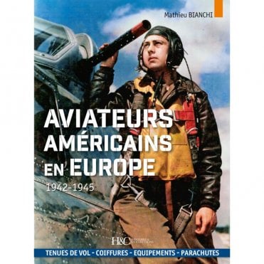 Aviateurs Americains en Europe 1942-45