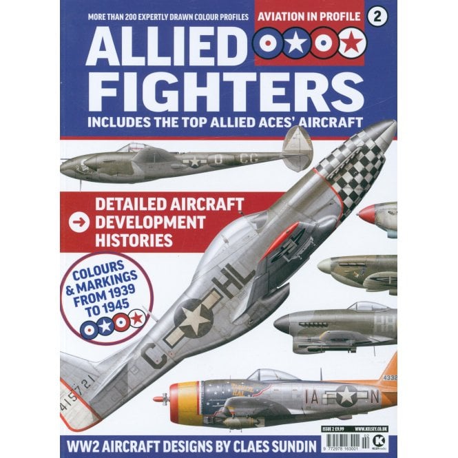 Aviation in Profile 2: Allied Fighters - WW2 Aircraft Designs by Claes Sundin