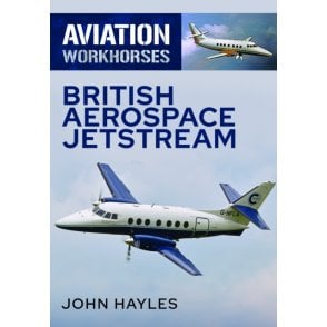 Aviation Workhorses: British Aerospace Jetstream