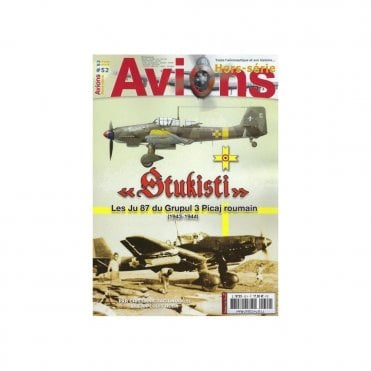 Avions Hors-Serie 52 Stukisti Les Ju87 du Grupul 3 Picaj roumain 1943-44