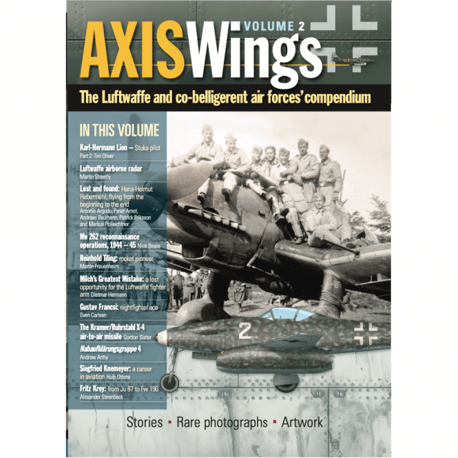 Axis Wings Vol.2: The Luftwaffe and Co-Belligerent Air Forces Compendium